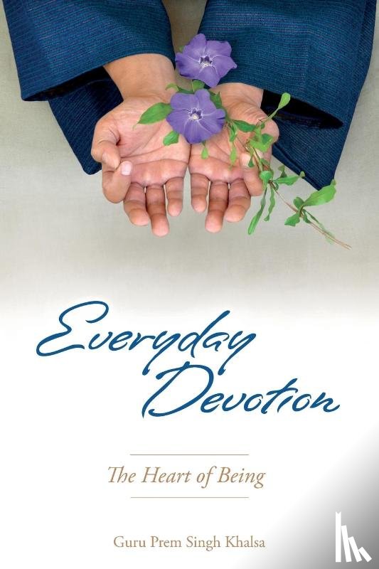 Guru Prem Singh Khalsa - Everyday Devotion