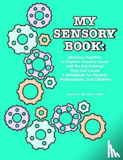 Kerstein, Lauren H. - My Sensory Book