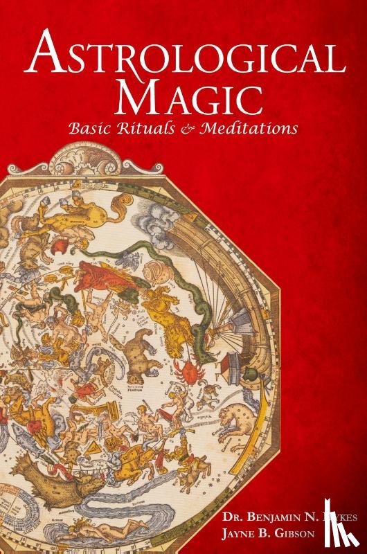 Dykes, Benjamin N, Gibson, Jayne - Astrological Magic