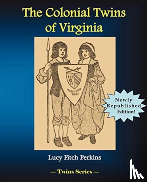 Perkins, Lucy Fitch - The Colonial Twins of Virginia