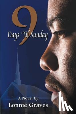 Graves, Lonnie - 9 Days 'Til Sunday