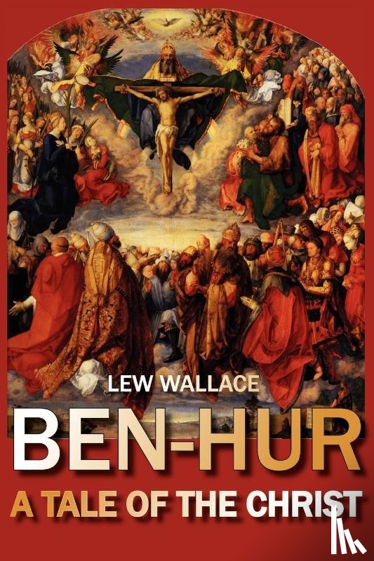 Wallace, Lewis - Ben-Hur