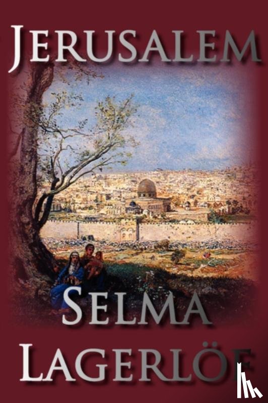Lagerlof, Selma - Jerusalem