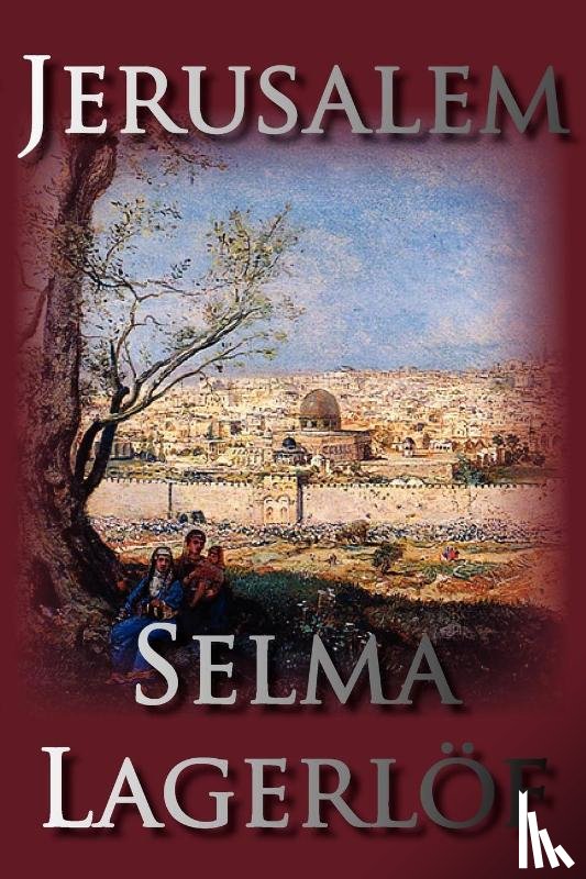 Lagerlof, Selma - Jerusalem