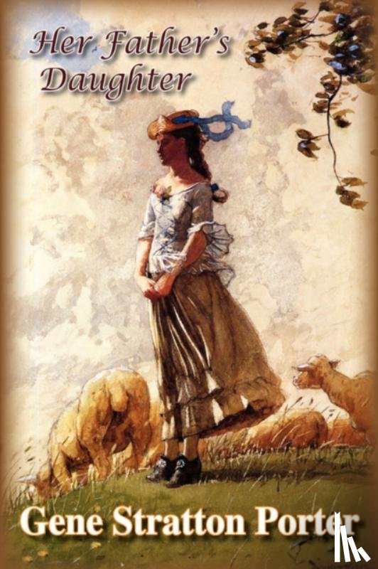 Stratton Porter, Gene - Her Father's Daughter