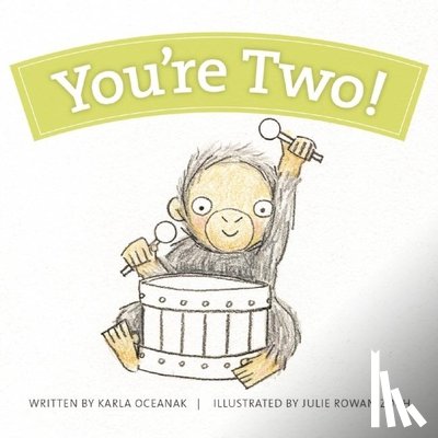 Oceanak, Karla - You're Two!