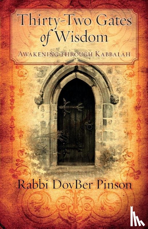 Pinson, DovBer - Thirty-Two Gates of Wisdom