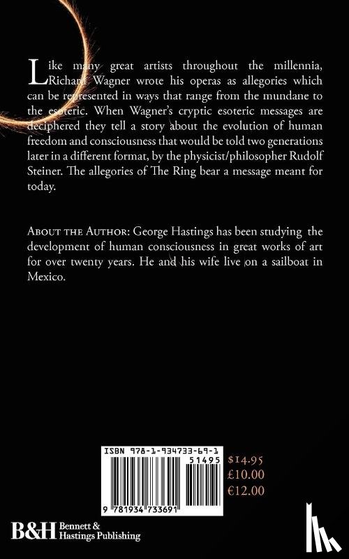 Hastings, George - Richard Wagner, Rudolf Steiner & Allegories of the Ring