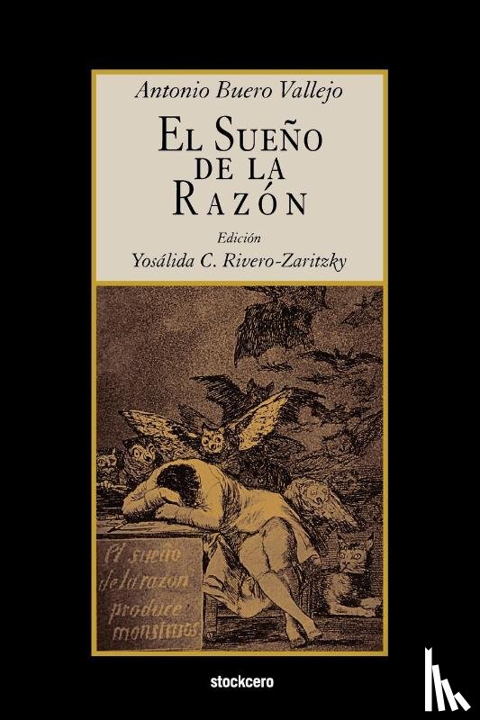 Buero Vallejo, Antonio - El Sueno De La Razon