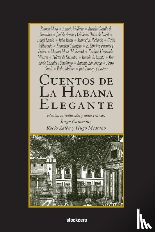Meza, Ramon, Villaverde, Cirilo - Cuentos de La Habana Elegante