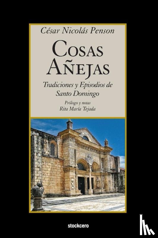 Penson, Cesar Nicolas - Cosas Anejas