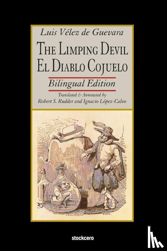 Velez de Guevara, Luis - The Limping Devil - El Diablo Cojuelo