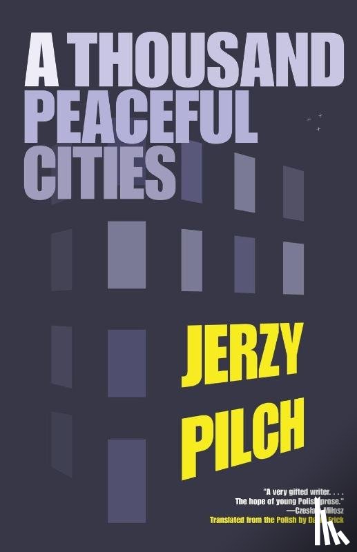 Pilch, Jerzy - A Thousand Peaceful Cities