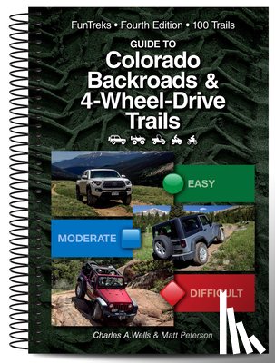 Wells, Charles a. - GT COLORADO BACKROADS & 4-WHEE