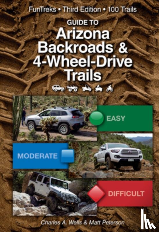 Wells, Charles A. - GT ARIZONA BACKROADS & 4-WHEEL