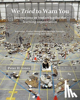 Jones, Peter H - We Tried to Warn You