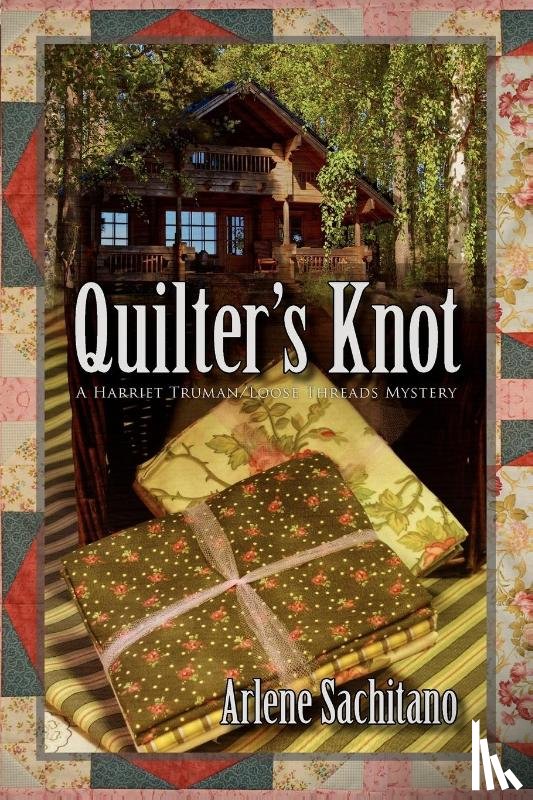 Sachitano, Arlene - Quilter's Knot