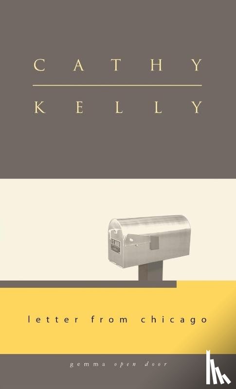 Kelly, Cathy - Letter from Chicago