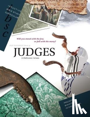 Precept Ministries International - Judges: A Deliverer Arises
