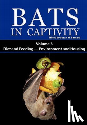  - Bats in Captivity
