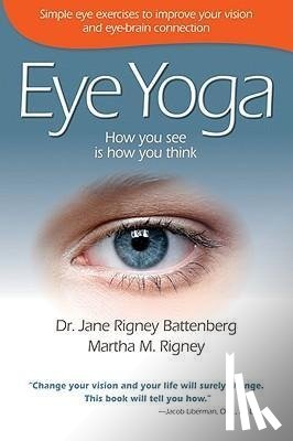 Battenberg, Jane Rigney, Rigney, Martha M. - EYE YOGA