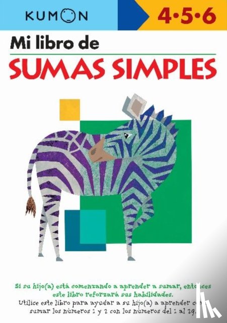 Kumon - Mi libro de Sumas Simples