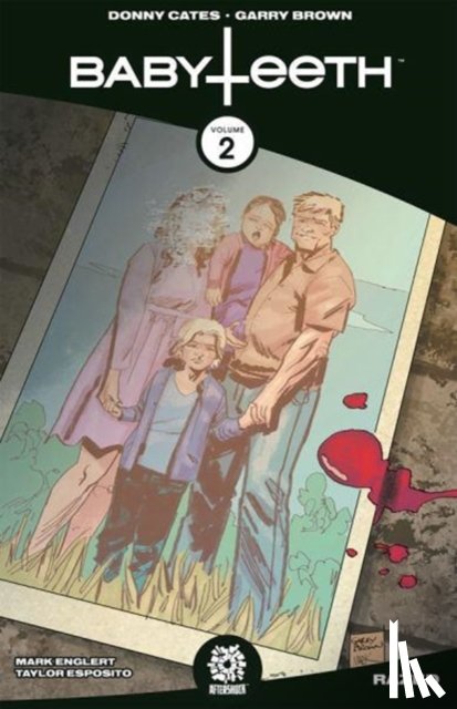 Cates, Donny - Babyteeth Volume 2