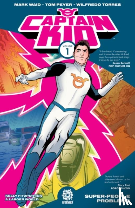 Waid, Mark, Peyer, Tom - Captain Kid Volume 1