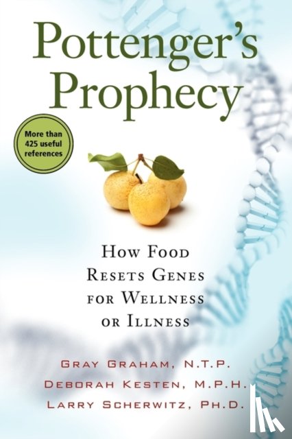 Graham, Gray, Kesten, Deborah, Scherwitz, Larry - Pottenger's Prophecy