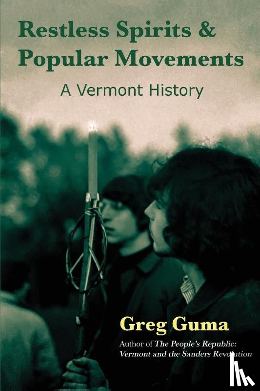 Guma, Greg - Restless Spirits and Popular Movements
