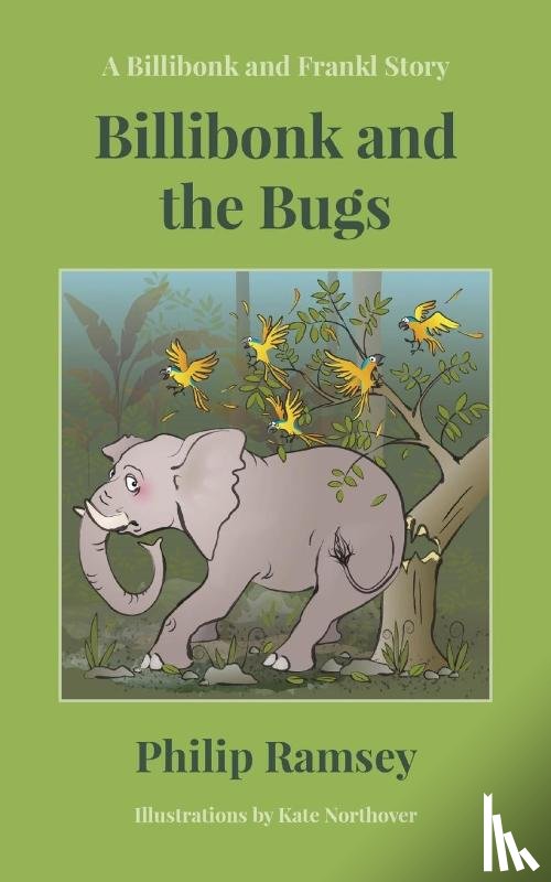 Ramsey, Philip - Billibonk and the Bugs