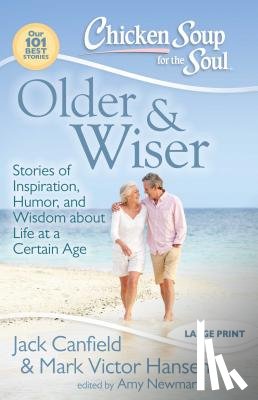 Canfield, Jack - Older & Wiser: Stories of Inspiration, Humor, and Wisdom about Life at a Certain Age
