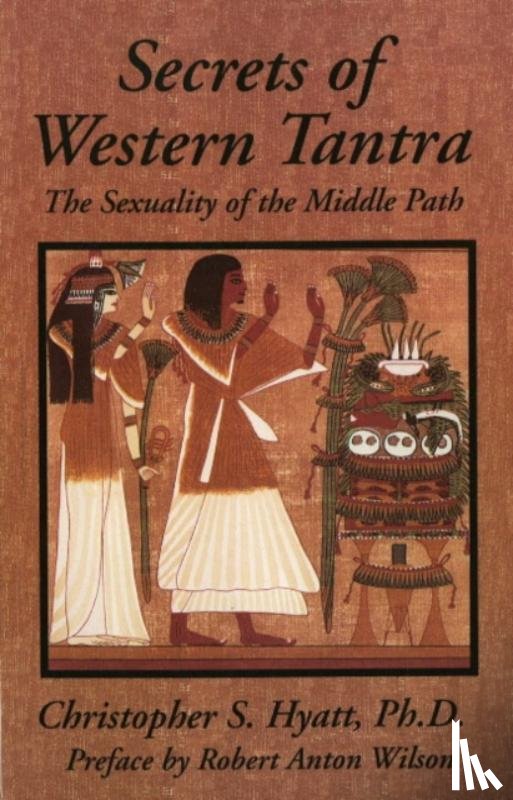 Hyatt, Christopher S - Secrets of Western Tantra