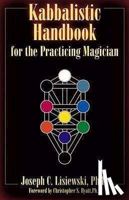 Joseph C. Lisiewski - Kabbalistic Handbook for the Practicing Magician