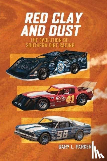 Parker, Gary L. - Red Clay and Dust
