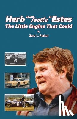 Parker, Gary L. - Herb "Tootle" Estes