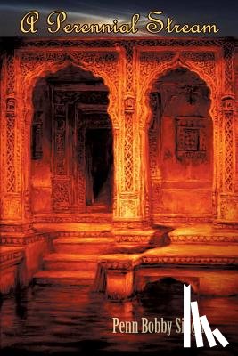 Singh, Penn Bobby - A Perennial Stream