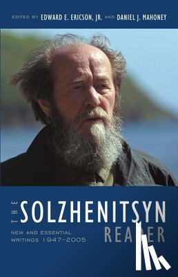 Solzhenitsyn, Aleksandr - The Solzhenitsyn Reader