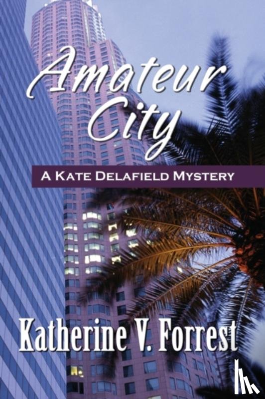 Forrest, Katherine - Amateur City