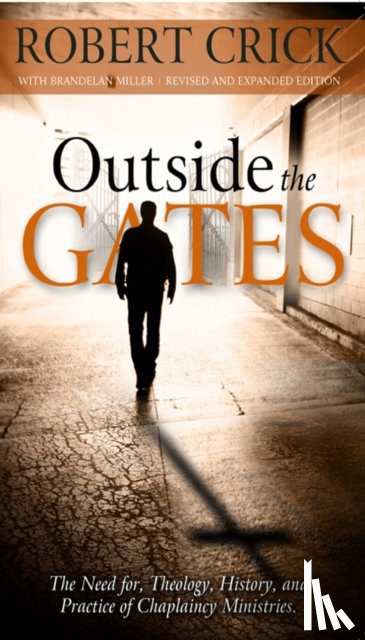 Crick, Robert - Outside the Gates