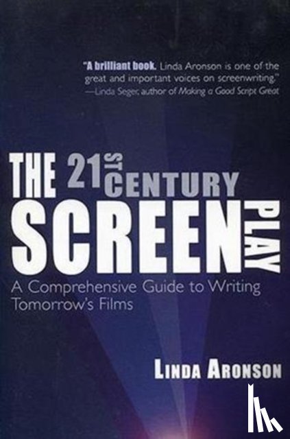Linda Aronson - The 21st-Century Screenplay