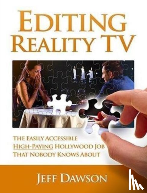 Jeff Dawson - Editing Reality TV