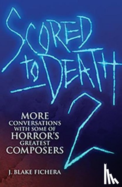 Fichera, J Blake - Scored to Death 2