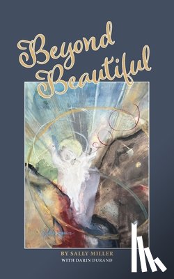 Miller, Sally - Beyond Beautiful