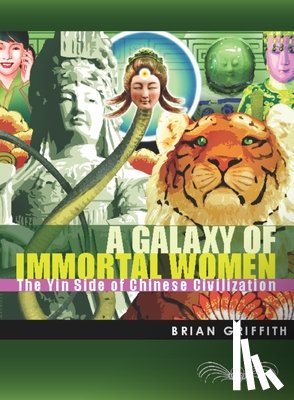 Brian Griffith - A Galaxy of Immortal Women
