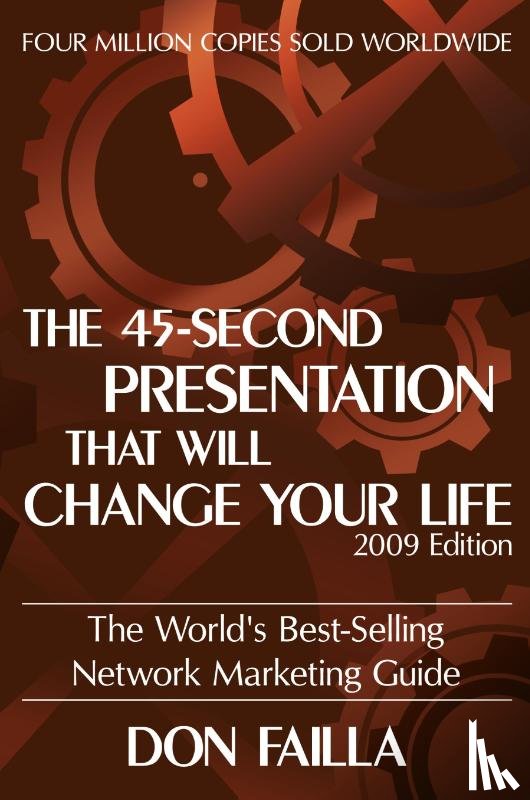 Failla, Don - 45 Second Presentation That Will Change Your Life