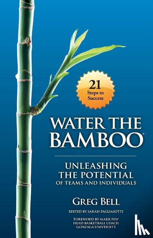 Bell, Greg - Water The Bamboo