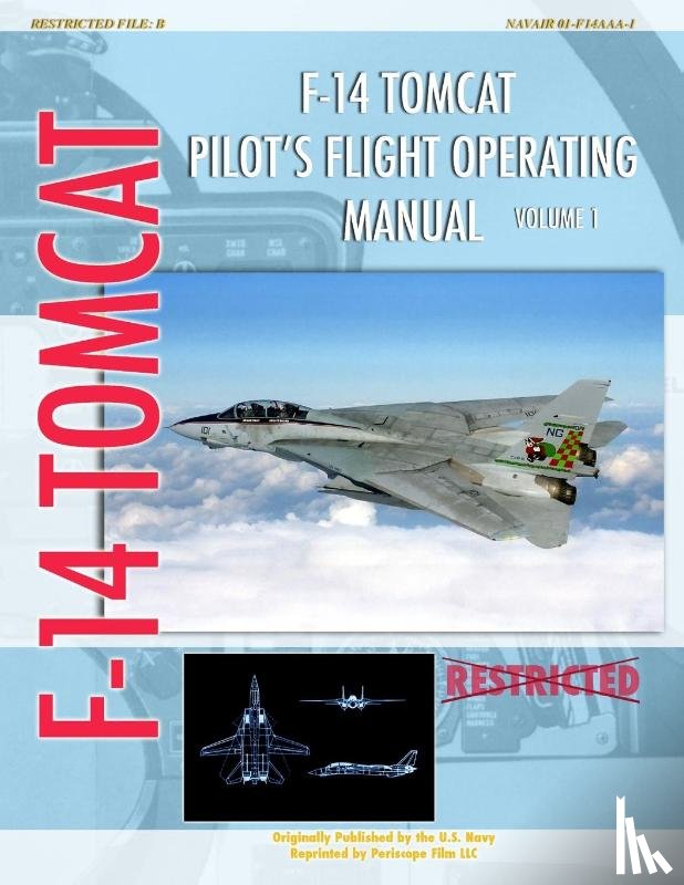 United States Navy - F-14 Tomcat Pilot's Flight Operating Manual Vol. 1