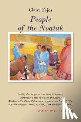 Fejes, Claire - People of the Noatak