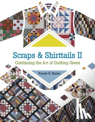 Hunter, Bonnie K. - Scraps and Shirttails II